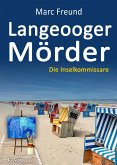 Langeooger Mörder. Ostfrieslandkrimi (eBook, ePUB)