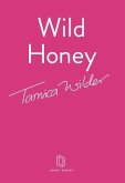 Wild Honey (eBook, ePUB)