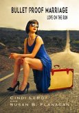 Bullet Proof Marriage (eBook, ePUB) Bullet Proof Marriage (eBook, ePUB)