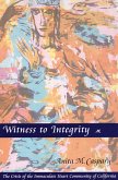 Witness To Integrity (eBook, ePUB)