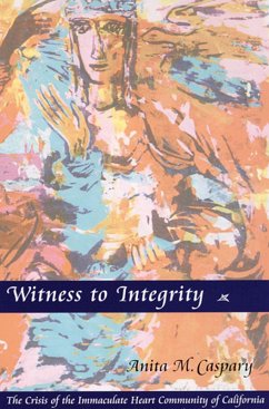 Witness To Integrity (eBook, ePUB) - Caspary, Anita M.