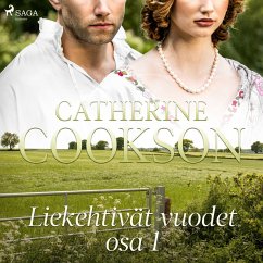 Liekehtivät vuodet – osa 1 (MP3-Download) - Cookson, Catherine