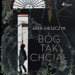 Bóg tak chciał (MP3-Download) - Gieszczyk, Arek