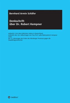 Denkschrift über Dr. Robert Kempner (eBook, ePUB) - Schäfer, Rechtsanwalt Bernhard Armin