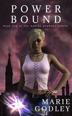 Power Bound (The Darius Academy Series, #1) (eBook, ePUB) - Godley, Marie