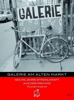 Galerie am Alten Markt (Mängelexemplar) - Giebler, Rüdiger
