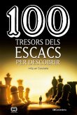 100 tresors dels escacs per descobrir (eBook, ePUB) 100 tresors dels escacs per descobrir (eBook, ePUB)