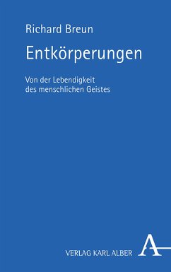 Entkörperungen (eBook, PDF) - Breun, Richard