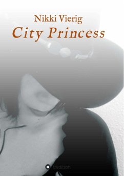 City Princess (eBook, ePUB) - Vierig, Nikki