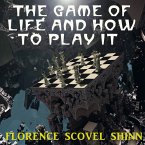 The Game of Life and How to Play It (MP3-Download)