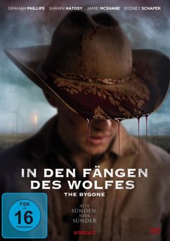 In den Fängen des Wolfes - The Bygone Uncut Edition - Phillips,Graham/Hatosy,Shawn