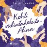 Kohti valintakokeita, Alina... - Bild 1