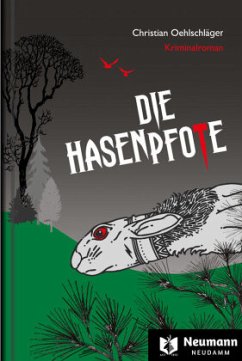 Die Hasenpfote - Oehlschläger, Christian