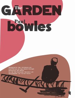 The Garden / Der Garten - Bowles, Paul