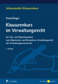 Klausurenkurs im Verwaltungsrecht (eBook, ePUB) Klausurenkurs im Verwaltungsrecht (eBook, ePUB)