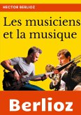 Les musiciens et la musique (eBook, ePUB)