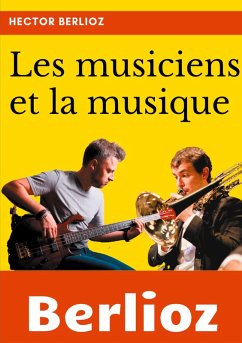 Les musiciens et la musique (eBook, ePUB)