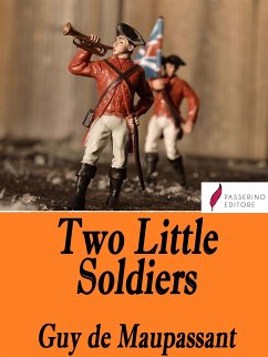 Two Little Soldiers (eBook, ePUB) - de Maupassant, Guy