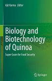 Biology and Biotechnology of Quinoa Biology and Biotechnology of Quinoa