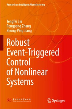 Robust Event-Triggered Control of Nonlinear Systems - Liu, Tengfei;Zhang, Pengpeng;Jiang, Zhong-Ping