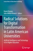 Radical Solutions for Digital Transformation in Latin American Universities