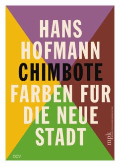 Hans Hofmann - Chimbote - Buhlmann, Britta E.