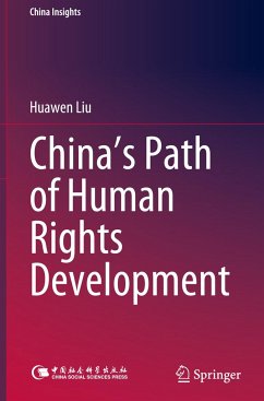 China¿s Path of Human Rights Development - Liu, Huawen