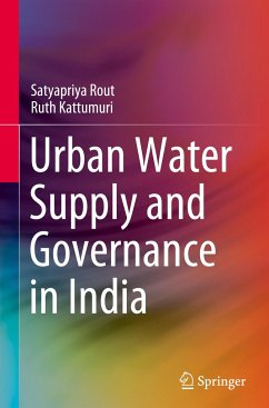 Urban Water Supply and Governance in India - Rout, Satyapriya;Kattumuri, Ruth