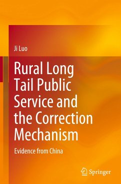 Rural Long Tail Public Service and the Correction Mechanism - Luo, Ji