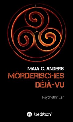 Mörderisches Déjà-vu (eBook, ePUB) - Anders, Maja G.