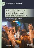 Doing Church at the Amplify Open and Affirming Conferences (eBook, PDF)