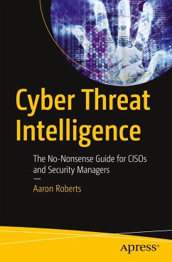 Cyber Threat Intelligence - Roberts, Aaron