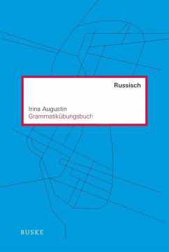 Grammatikübungsbuch Russisch - Augustin, Irina