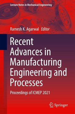 Recent Advances in Manufacturing Engineering and Processes