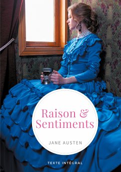 Raison et Sentiments (eBook, ePUB) - Austen, Jane