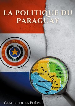 La Politique du Paraguay (eBook, ePUB)