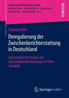 Deregulierung der Zwischenberichterstattung in Deutschland - Otte, Ramona