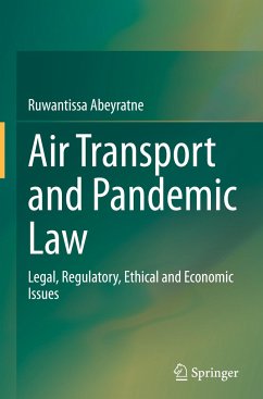 Air Transport and Pandemic Law - Abeyratne, Ruwantissa