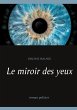 Le miroir des yeux (eBook, ePUB) - Bild 1