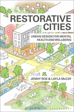 Restorative Cities (eBook, PDF) - Roe, Jenny; McCay, Layla