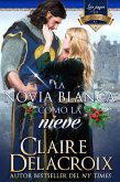 La novia blanca como la nieve (Las joyas de Kinfairlie, #3) (eBook, ePUB)