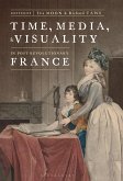 Time, Media, and Visuality in Post-Revolutionary France (eBook, PDF)