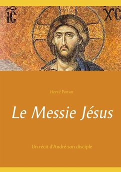 Le Messie Jésus (eBook, ePUB) - Ponsot, Hervé