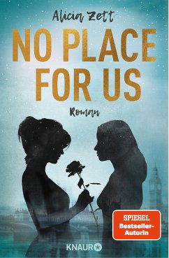 No Place For Us / Love is Queer Bd.3 (eBook, ePUB) - Zett, Alicia