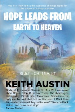 Hope Leads From Earth To Heaven (eBook, ePUB) - Austin, Keith