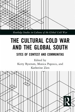 The Cultural Cold War and the Global South (eBook, ePUB)