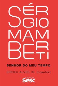 Sérgio Mamberti (eBook, ePUB) - Mamberti, Sérgio; Jr., Dirceu Alves