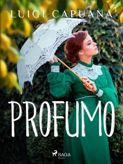 Profumo (eBook, ePUB) - Capuana, Luigi