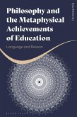 Philosophy and the Metaphysical Achievements of Education (eBook, PDF)