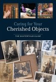 Caring for Your Cherished Objects (eBook, ePUB)